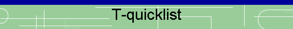 T-quicklist