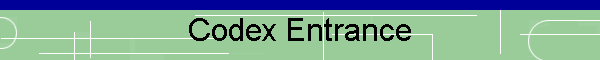 Codex Entrance